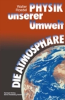 Image for Physik unserer Umwelt: Die Atmosphare
