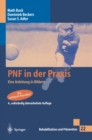 Image for PNF in der Praxis: Eine Anleitung in Bildern