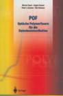 Image for POF - Optische Polymerfasern fur die Datenkommunikation