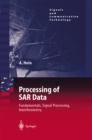 Image for Processing of SAR data: fundamentals, signal processing, interferometry