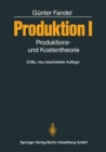 Image for Produktion I: Produktions- Und Kostentheorie