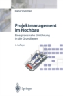 Image for Projektmanagement im Hochbau: Eine praxisnahe Einfuhrung in die Grundlagen