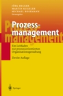 Image for Prozessmanagement: Ein Leitfaden zur prozessorientierten Organisationsgestaltung