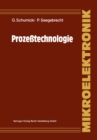 Image for Prozetechnologie: Fertigungsverfahren fur integrierte MOS-Schaltungen