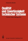 Image for Qualitat Und Zuverlassigkeit Technischer Systeme: Theorie, Praxis, Management