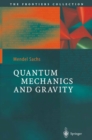 Image for Quantum mechanics and gravity