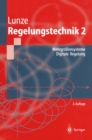 Image for Regelungstechnik 2: Mehrgroensysteme, Digitale Regelung