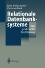 Image for Relationale Datenbanksysteme: Eine Praktische Einfuhrung