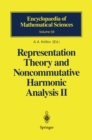 Image for Representation Theory and Noncommutative Harmonic Analysis II: Homogeneous Spaces, Representations and Special Functions