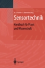 Image for Sensortechnik: Handbuch Fur Praxis Und Wissenschaft
