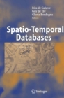 Image for Spatio-temporal databases: flexible querying and reasoning