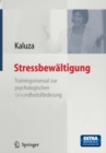 Image for Stressbewaltigung: Trainingsmanual zur psychologischen Gesundheitsforderung