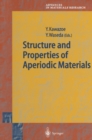 Image for Structure and Properties of Aperiodic Materials