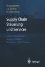 Image for Supply Chain Steuerung und Services : Logistik-Dienstleister managen globale Netzwerke - Best Practices