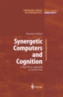 Image for Synergetic computers and cognition: a top-down approach to neural nets