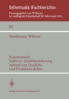 Image for Systematische Software-qualitatssicherung Anhand Von Qualitats- Und Produktmodellen : 97