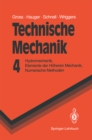 Image for Technische Mechanik: Hydromechanik, Elemente der Hoheren Mechanik, Numerische Methoden