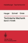 Image for Technische Mechanik: Band 3: Kinetik