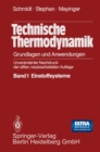 Image for Technische Thermodynamik: Grundlagen und Anwendungen Band 1 Einstoffsysteme.
