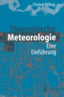Image for Theoretische Meteorologie: Eine Einfuhrung