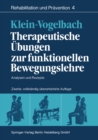 Image for Therapeutische Ubungen zur funktionellen Bewegungslehre: Analysen und Rezepte.