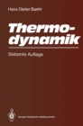 Image for Thermodynamik: Eine Einfuhrung in Die Grundlagen Und Ihre Technischen Anwendungen
