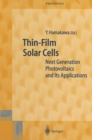 Image for Thin-Film Solar Cells: Next Generation Photovoltaics and Its Applications