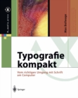 Image for Typografie kompakt: Vom richtigen Umgang mit Schrift am Computer