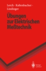 Image for Ubungen Zur Elektrischen Metechnik