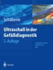 Image for Ultraschall in Der Gefadiagnostik: Therapieorientiertes Lehrbuch Und Atlas