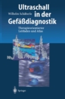 Image for Ultraschall in der Gefadiagnostik: Therapieorientierter Leitfaden und Atlas