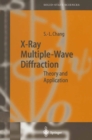 Image for X-ray multiple-wave diffraction: theory and application