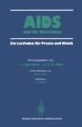 Image for Aids Und Die Vorstadien: Ein Leitfaden Fur Praxis Und Klinik.