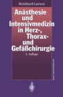 Image for Anasthesie und Intensivmedizin in Herz-, Thorax- und Gefachirurgie