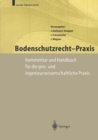 Image for Bodenschutzrecht - Praxis: Kommentar und Handbuch fur die geo- und ingenieurwissenschaftliche Praxis