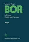 Image for Bor in Biologie, Medizin und Pharmazie