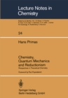 Image for Chemistry, Quantum Mechanics and Reductionism: Perspectives in Theoretical Chemistry