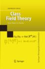 Image for Class field theory: from theory to practice