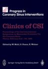 Image for Clinics of CSI : Proceedings of the 2nd International Symposium on Myocardial Protection via the Coronary Sinus Vienna, February 2nd-5th, 1986