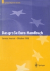 Image for Das groe Euro-Handbuch: Praxis der Wahrungsumstellung und Strategien fur neue Markte
