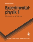 Image for Experimentalphysik: Mechanik und Warme