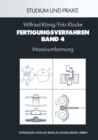 Image for Fertigungsverfahren: Massivumformung