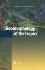 Image for Geomorphology of the Tropics