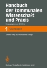 Image for Handbuch der kommunalen Wissenschaft und Praxis: Band 1: Grundlagen und Kommunalverfassung