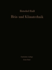 Image for Heiz- und Klimatechnik: Erster Band Grundlagen Systeme Ausfuhrung