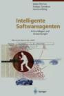Image for Intelligente Softwareagenten : Grundlagen und Anwendungen