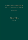 Image for Tantal: Teil B 2. Legierungen, Tantal/metall/nichtmetall-verbindungen, Komplexverbindungen : T-a / B / 2