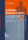 Image for Leitfaden Nuklearmedizin: Praktische Anleitung und Prufungswissen fur Medizinisch-Technische Assistenten in der Radiologie (MTAR)