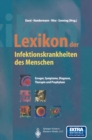 Image for Lexikon Der Infektionskrankheiten Des Menschen: Erreger, Symptome, Diagnose, Therapie Und Prophylaxe