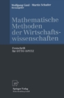 Image for Mathematische Methoden der Wirtschaftswissenschaften: Festschrift fur OTTO OPITZ